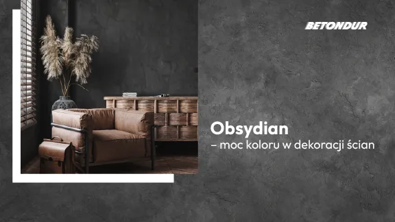 Obsydian – moc koloru w dekoracji ścian